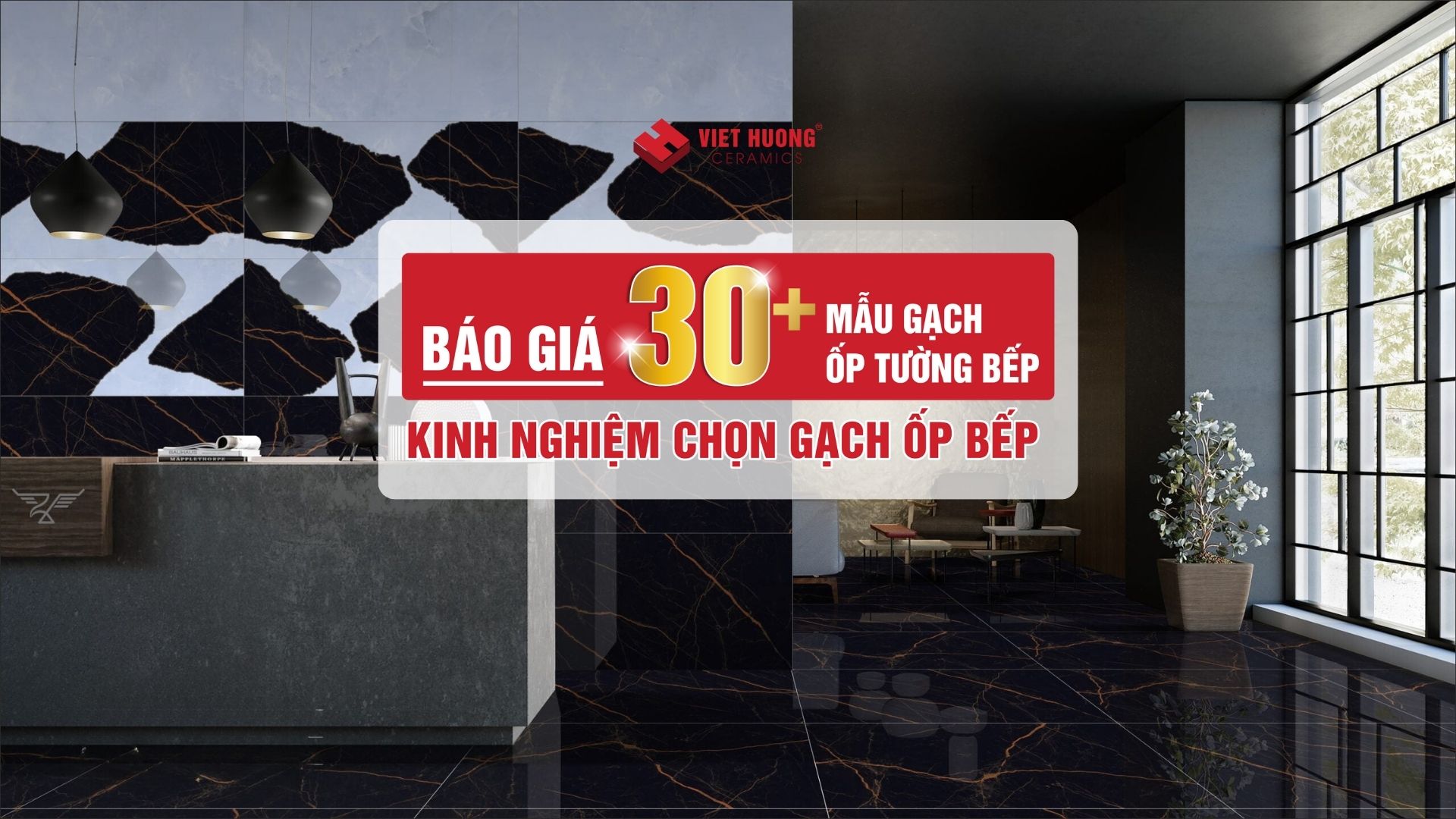 Top 30+ mẫu gạch ốp tường bếp đẹp và kinh nghiệm chọn gạch ốp bếp phải nắm Top 30+ mẫu gạch ốp tường bếp đẹp và kinh nghiệm chọn gạch ốp bếp phải nắm